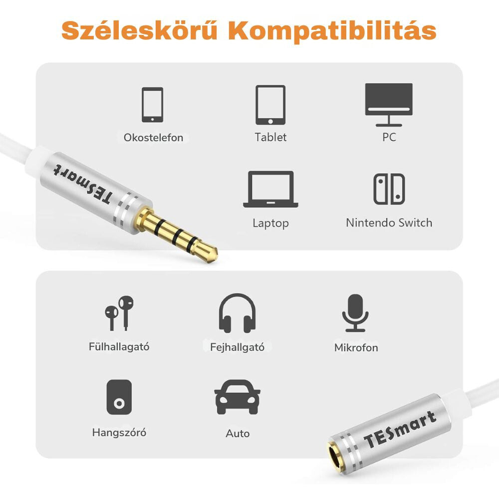 TESmart 3,5 mm jack hosszabbító kompatibilis eszközei: telefon, tablet, PC, laptop, autó