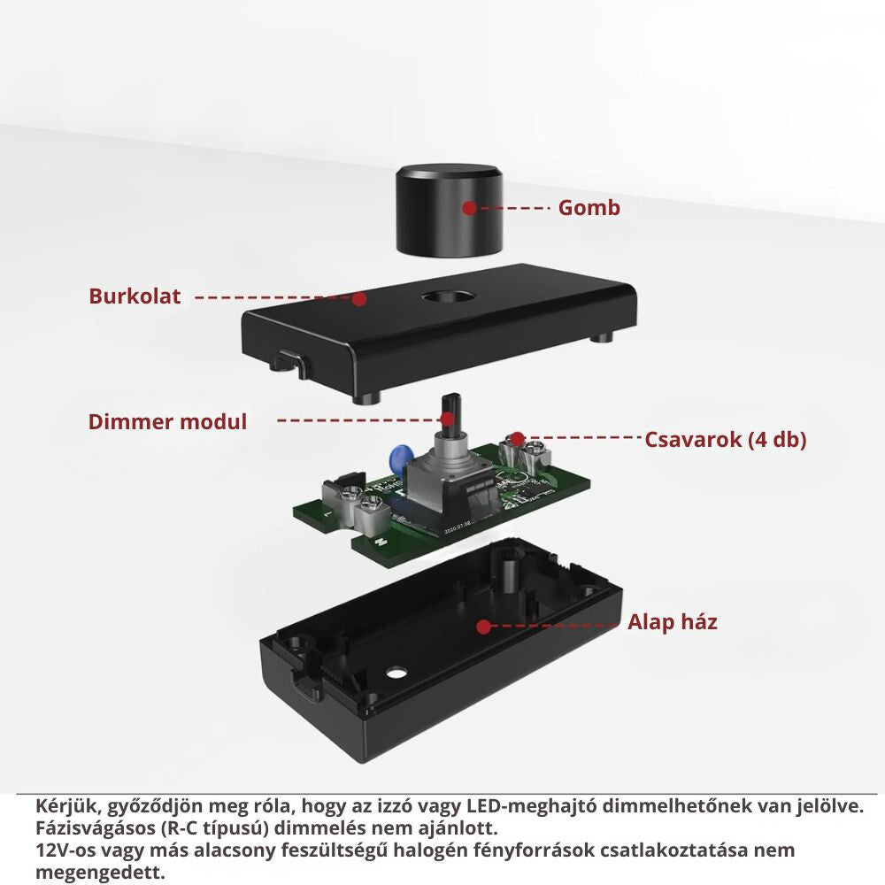 Szétszedett dimmer részei: gomb, burkolat, dimmer modul, csavarok és alap ház