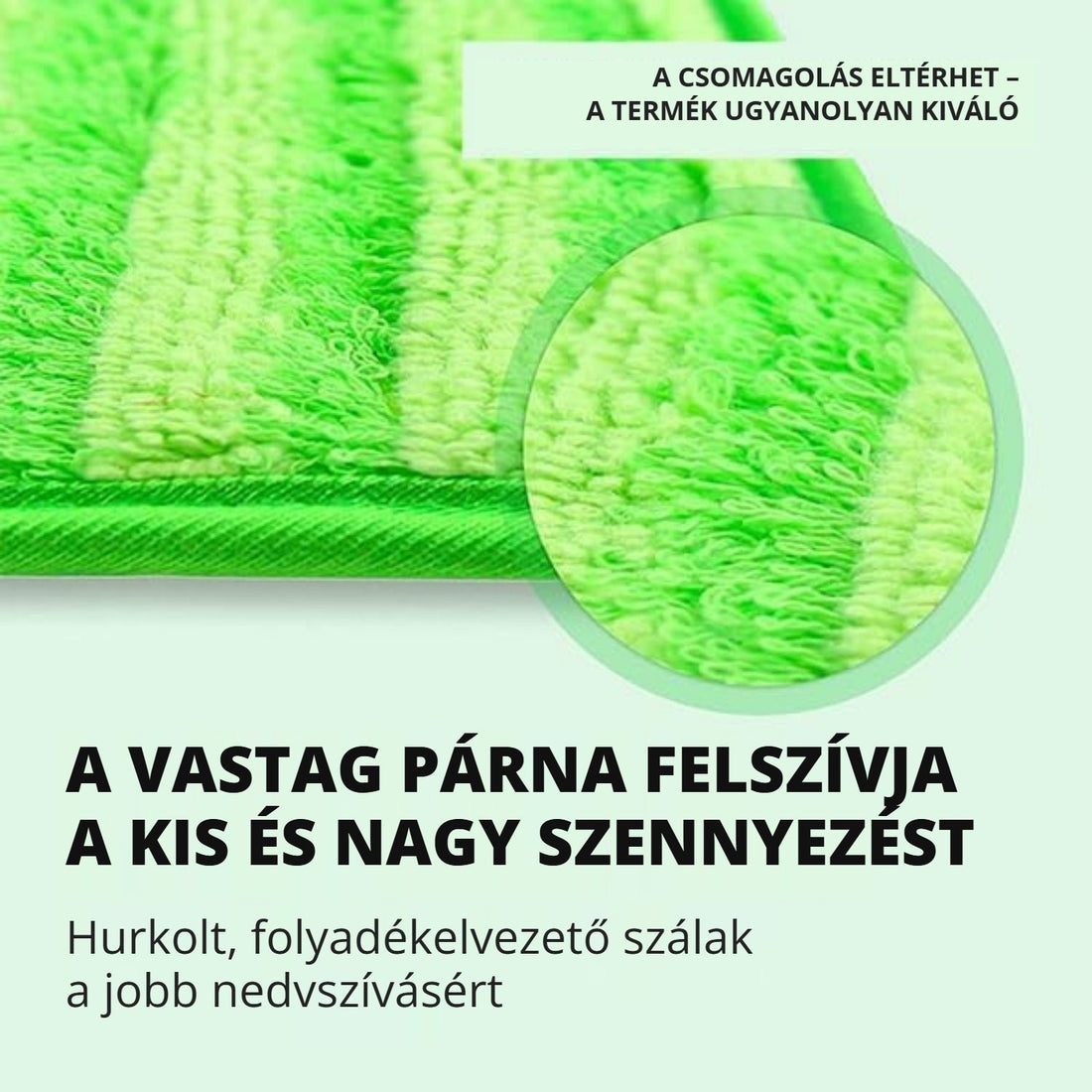Mikroszálas felmosó póthuzat – vastag, nedvszívó hurkolt szálak