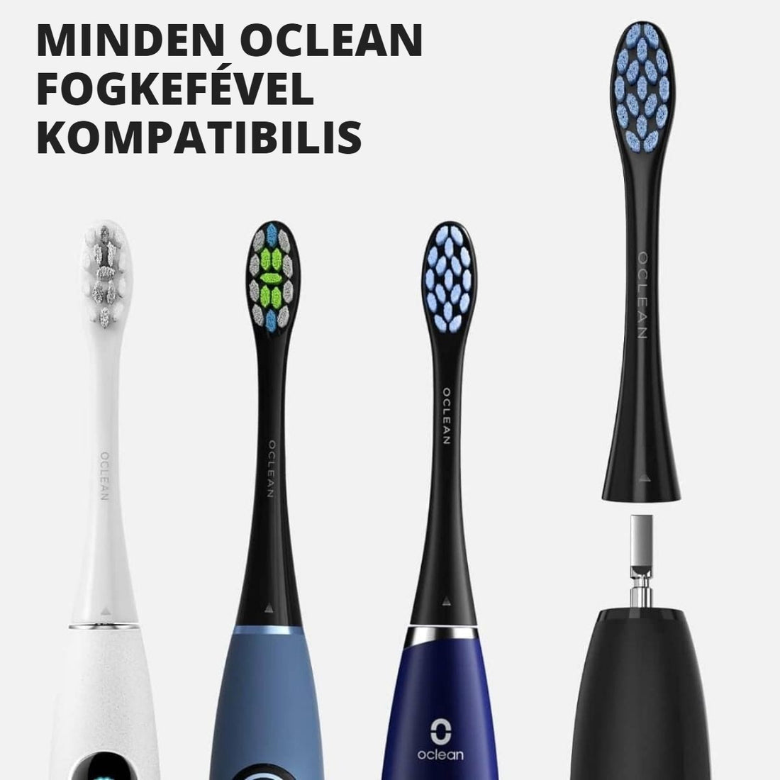 Oclean fogkefe pótfej – minden Oclean fogkefével kompatibilis