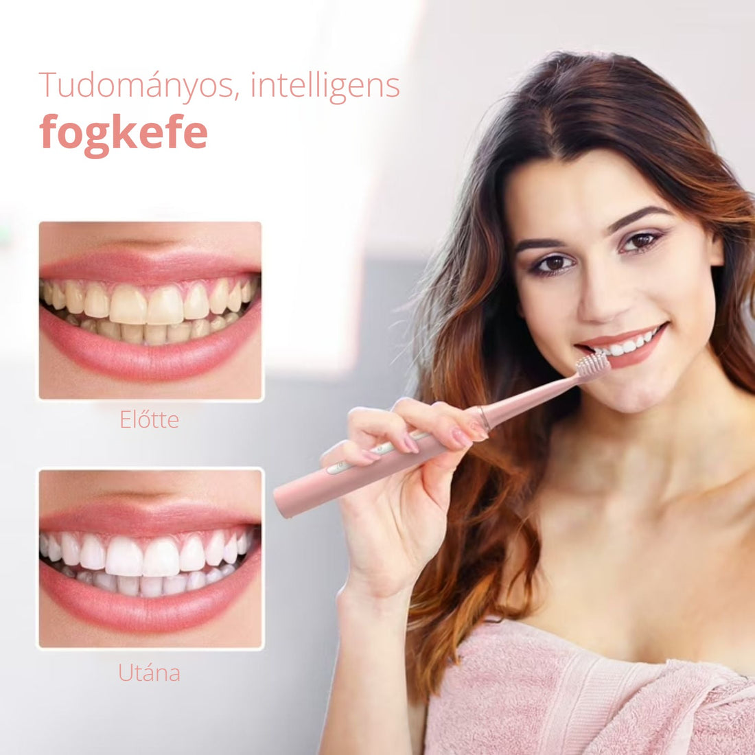 Sejoy szonikus elektromos fogkefe – előtte és utána