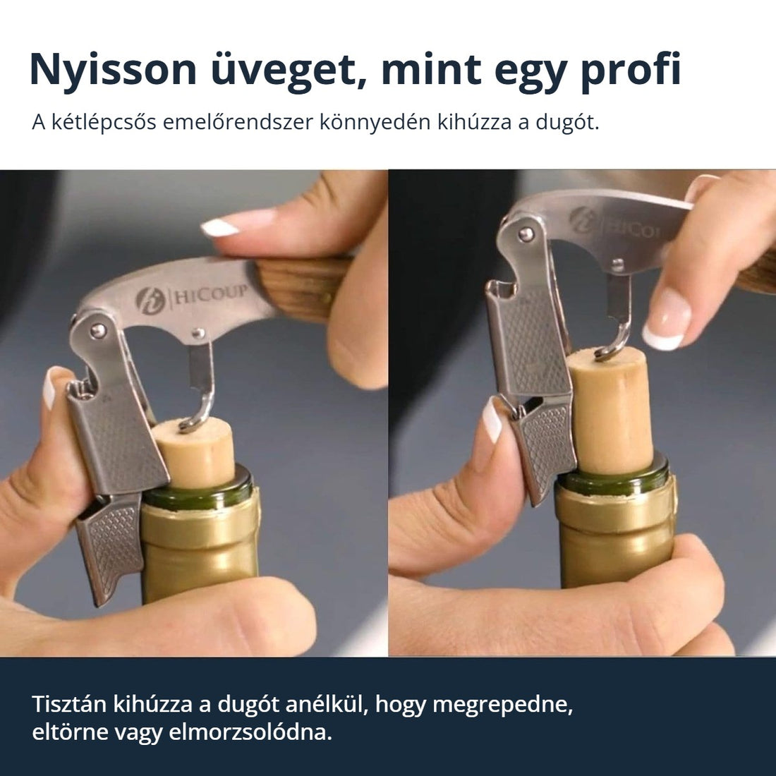 Sommelier dugóhúzó – nyisson üveget, mint egy profi